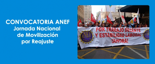 Convocatoria ANEF Movilizaci&oacute;n por reajuste