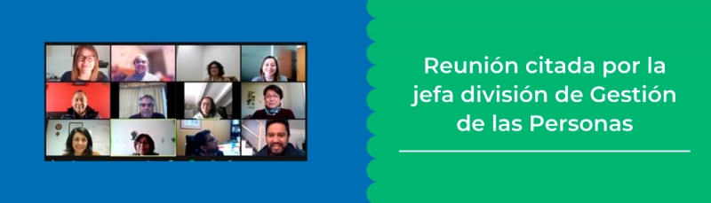Reuni&oacute;n citada por la jefa divisi&oacute;n de Gesti&oacute;n de las Personas